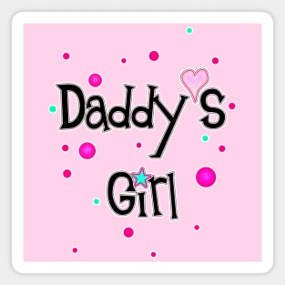 Daddy's Girl (Glitter) Magnet